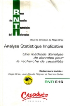 Analyse Statistique Implicative. Une méthode d’analyse de données pour la recherche de causalités. 