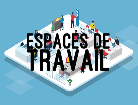 Espaces de travail